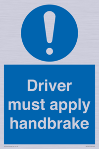 Driver must apply handbrake